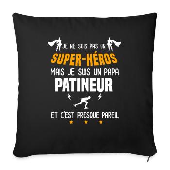 papa patineur super héros père patinage - Housse de coussin décorative 45 x 45 cm - noir - Devant
