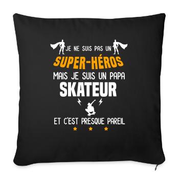 papa skateur super héros père skateboard - Housse de coussin décorative 45 x 45 cm - noir - Devant