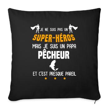 papa pêcheur super héros papa pêche - Housse de coussin décorative 45 x 45 cm - noir - Devant
