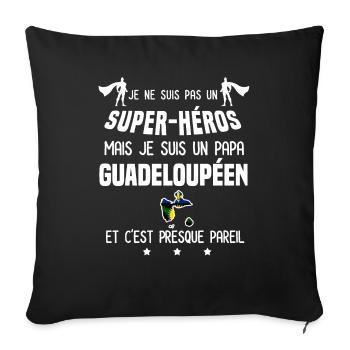 papa guadeloupeen drapeau super héros guadeloupe - Housse de coussin décorative 45 x 45 cm - noir - Devant