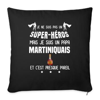 papa martiniquais rhum super héros papa martinique - Housse de coussin décorative 45 x 45 cm - noir - Devant