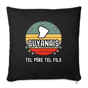 tel père tel fils papa guyanais drapeau guyane - Housse de coussin décorative 45 x 45 cm - noir - Devant