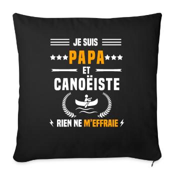 papa canoëiste rien ne m'effraie papa canoë - Housse de coussin décorative 45 x 45 cm - noir - Devant