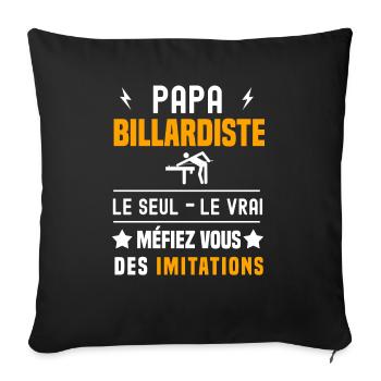 papa billardiste le seul le vrai papa billard - Housse de coussin décorative 45 x 45 cm - noir - Devant
