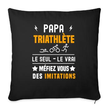 papa triathlète le seul le vrai papa triathlon - Housse de coussin décorative 45 x 45 cm - noir - Devant