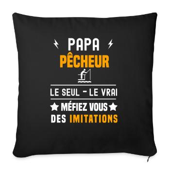 papa pêcheur canne le seul le vrai papa pêche - Housse de coussin décorative 45 x 45 cm - noir - Devant