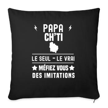 papa ch'ti le seul le vrai nord - Housse de coussin décorative 45 x 45 cm - noir - Devant