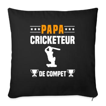 papa cricketeur de compet père cadeau papa cricket - Housse de coussin décorative 45 x 45 cm - noir - Devant