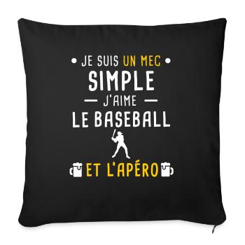 mec simple baseball baseballeur et apéro - Housse de coussin décorative 45 x 45 cm - noir - Devant