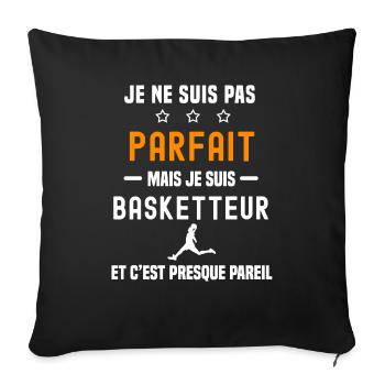 basketball pas parfait mais basketteur joueur - Housse de coussin décorative 45 x 45 cm - noir - Devant