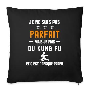 kung fu pas parfait mais je fais du kung fu - Housse de coussin décorative 45 x 45 cm - noir - Devant