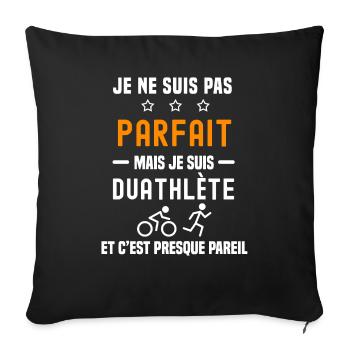 duathlon pas parfait mais je suis duathlète - Housse de coussin décorative 45 x 45 cm - noir - Devant
