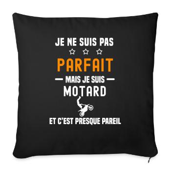 moto pas parfait mais motard moto - Housse de coussin décorative 45 x 45 cm - noir - Devant
