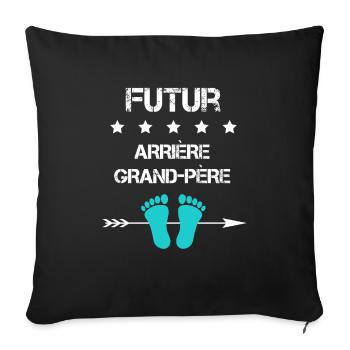 arrière-grand-père pour futur arrière-grand-père - Housse de coussin décorative 45 x 45 cm - noir - Devant