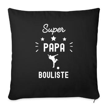 super papa bouliste bowling fête des pères - Housse de coussin décorative 45 x 45 cm - noir - Devant