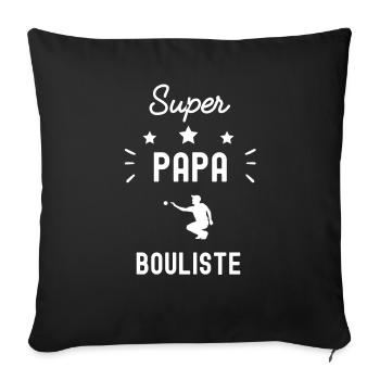 super papa bouliste pétanque fête des pères - Housse de coussin décorative 45 x 45 cm - noir - Devant