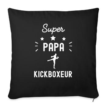 super papa kickboxeur kickboxing fête des pères - Housse de coussin décorative 45 x 45 cm - noir - Devant