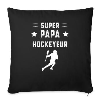super papa hockeyeur papa lacrosse cadeau père - Housse de coussin décorative 45 x 45 cm - noir - Devant