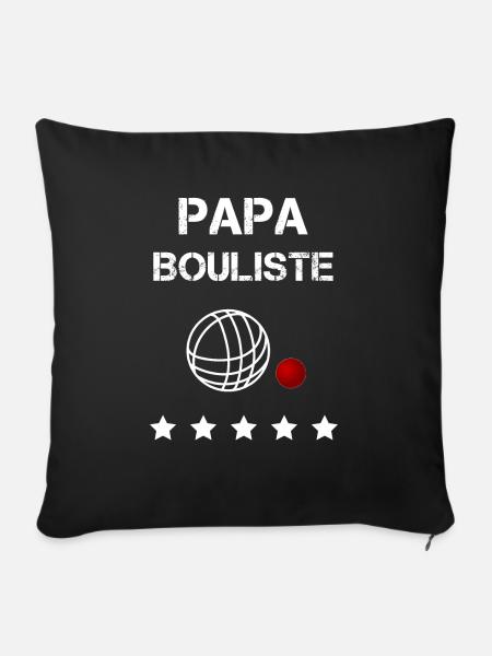 papa bouliste boule lyonnaise fête des pères - Housse de coussin décorative 45 x 45 cm - noir