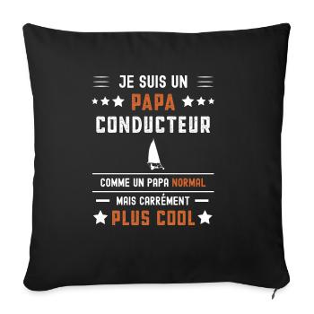 papa conducteur papa normal char à voile - Housse de coussin décorative 45 x 45 cm - noir - Devant