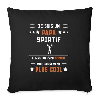 papa sportif papa normal musculation - Housse de coussin décorative 45 x 45 cm - noir - Devant
