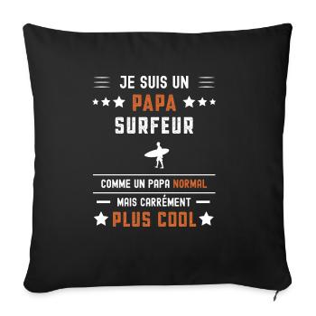 papa surfeur papa normal surf - Housse de coussin décorative 45 x 45 cm - noir - Devant