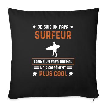 papa surfeur normal père surf - Housse de coussin décorative 45 x 45 cm - noir - Devant