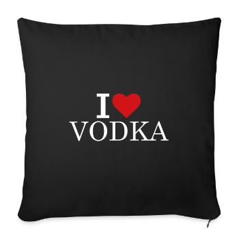 Vodka, Alkohol, Love Vodka. - Sofakissenbezug 45 x 45 cm - Schwarz - Vorne