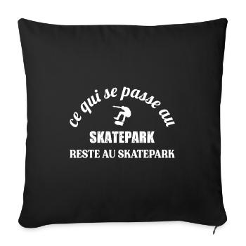 Ce qui se passe au skatepark t-shirt homme - Housse de coussin décorative 45 x 45 cm - noir - Devant