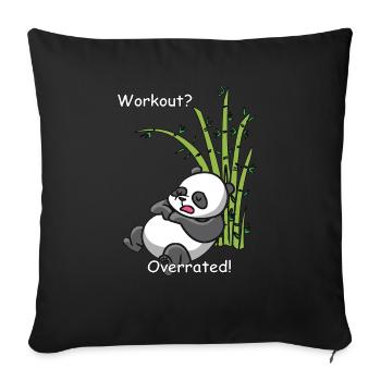 Sleeping panda - workout? Overrated - Sofa pillowcase 17,3'' x 17,3'' (45 x 45 cm) - black - Front