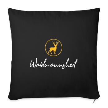 Waidmannsheil, ihr Jäger! Jäger Shirt Jaeger Shirt - Sofakissenbezug 45 x 45 cm - Schwarz - Vorne