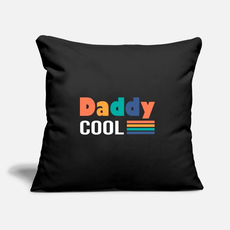 Daddy cool daddy cool gift daddy Sofa pillowcase 17,3'' x 17,3'' (45 x 45 cm)