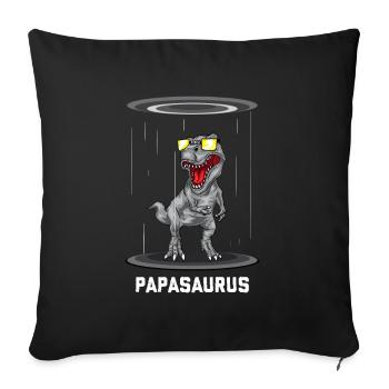 Papasaurus Rex - Vatertag Herrentag Männertag Papa - Sofakissenbezug 45 x 45 cm - Schwarz - Vorne