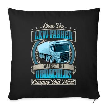 LKW Fahrer - Sofakissenbezug 45 x 45 cm - Schwarz - Vorne