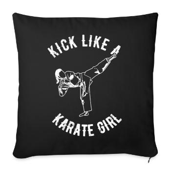 Donnez des coups de pied comme une fille de karaté - Housse de coussin décorative 45 x 45 cm - noir - Devant