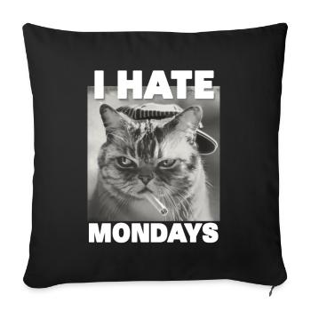 I hate mondays saying cat monday funny - Sofa pillowcase 17,3'' x 17,3'' (45 x 45 cm) - black - Front