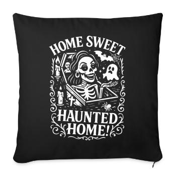 Home Sweet Haunted Home - Sofakissenbezug 45 x 45 cm - Schwarz - Vorne