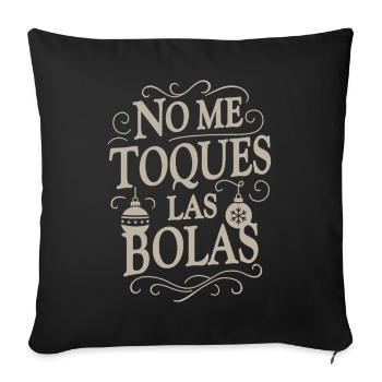 Ne touche pas mes couilles - Housse de coussin décorative 45 x 45 cm - noir - Devant