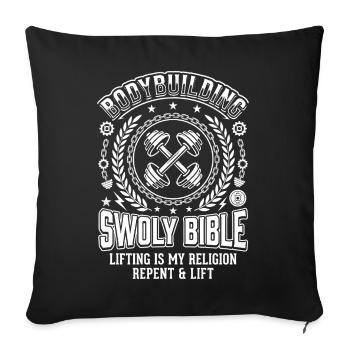 Bodybuilding Bible Lifting is Religion - Sofa pillowcase 17,3'' x 17,3'' (45 x 45 cm) - black - Front