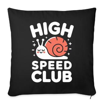 High Speed Club Snail - Sofa pillowcase 17,3'' x 17,3'' (45 x 45 cm) - black - Front