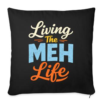 Sarcasme – Profiter pleinement de la vie – L - Housse de coussin décorative 45 x 45 cm - noir - Devant