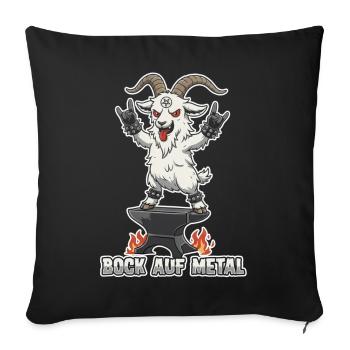 Bock auf Metal | Geiß auf Amboss, Heavy Metal - Sofakissenbezug 45 x 45 cm - Schwarz - Vorne