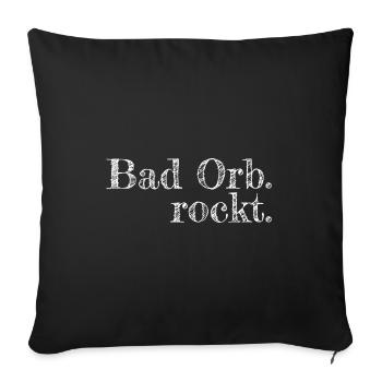 Bad Orb rockt - Textdesign mit Stadtnamen - Sofakissenbezug 45 x 45 cm - Schwarz - Vorne