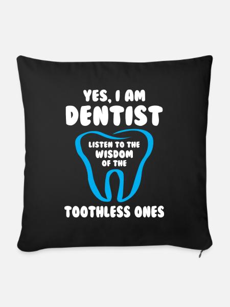 I am Dentist - Sofakissenbezug 45 x 45 cm - Schwarz