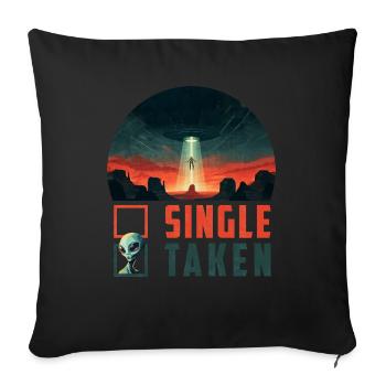 Single Or Taken - Drôle d’OVNI Alien Saint-Valentin - Housse de coussin décorative 45 x 45 cm - noir - Devant