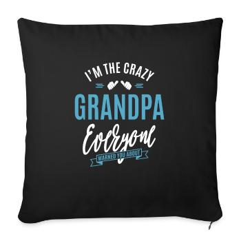 I'm The Crazy Grandpa - Sofa pillowcase 17,3'' x 17,3'' (45 x 45 cm) - black - Front