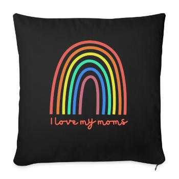 I Love My Moms - Sofakissenbezug 45 x 45 cm - Schwarz - Vorne