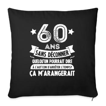 60 Ans Cadeau D'anniversaire 60 Ans - Housse de coussin décorative 45 x 45 cm - noir - Devant