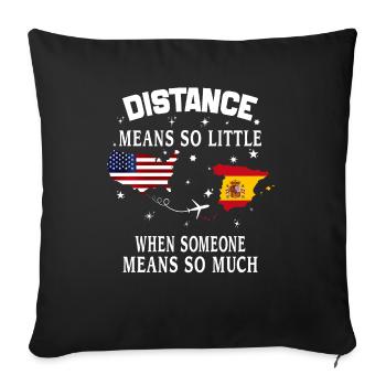 Distance Means So Little When Someone Means Much - Sofa pillowcase 17,3'' x 17,3'' (45 x 45 cm) - black - Front
