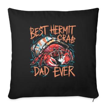 Best Hermit Crab Dad Ever: Krabbenliebe! - Sofakissenbezug 45 x 45 cm - Schwarz - Vorne